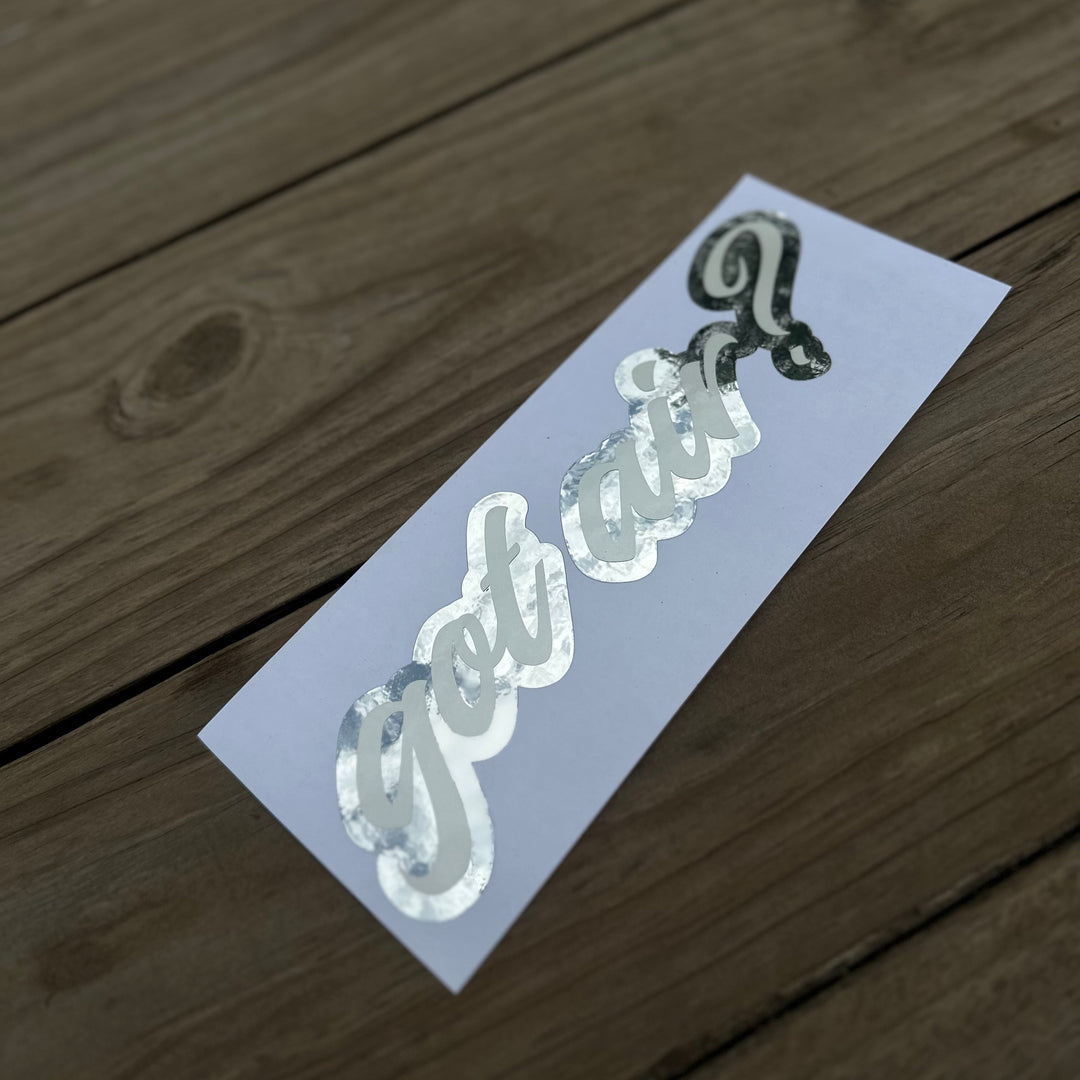 Double Layered "got air?" Decal