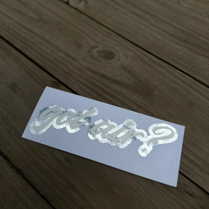 Double Layered "got air?" Decal